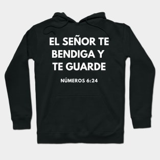 Numbers 6-24 Spanish Lord Bless You Keep You Hoodie